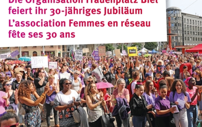 30 Jahre Frauenplatz Biel - Rückblick und Ausblick