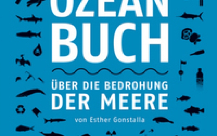 Das Ozeanbuch – über die Bedrohung der Meere