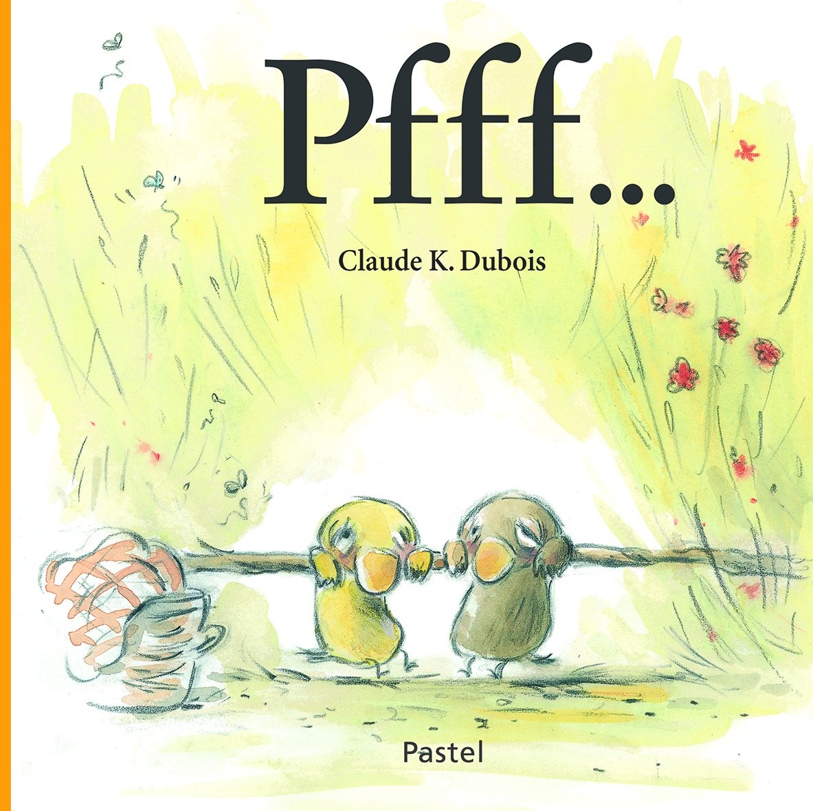 Pfff… (un livre d'images)