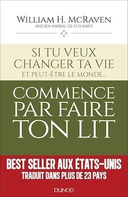 Si tu veux changer ta vie : commence par faire ton lit