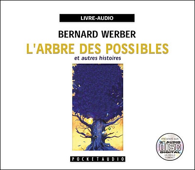 L'arbre des possibles et autres histoires 