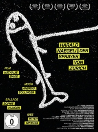 Harald Naegeli - Der Sprayer von Zürich